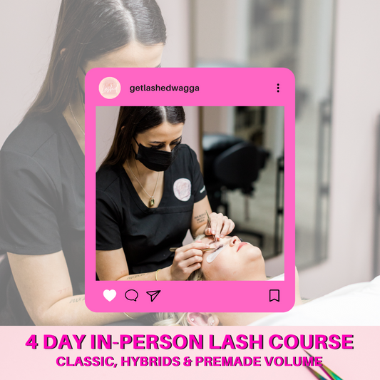 Beginner to Master Lash Artist - 4 Day 1:1 Course (Classic, Premade Volume & Hybrid Lash Extensions)