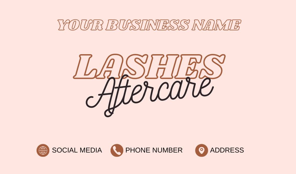 Lash Aftercare Card Template (EDITABLE IN CANVA)